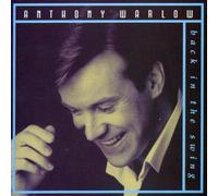 Warlow,Anthony - Back In The Swing (Aust Excl)