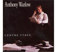 Warlow,Anthony - Centre Stage (Aust Excl)