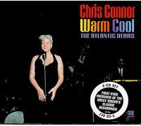 Warm Cool: Atlantic Years by Chris Connor