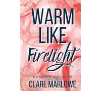 Warm Like Firelight: A Cozy Spicy Shifter Romance