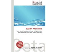 Warm Machine: Bush (Band), The Science of Things, Letting the Cables Sleep, Mainstream Rock Tracks, Modern Rock Tracks