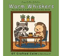 Warm Whiskers: Relaxing Large-Print Coloring Pages for Calm and Comfort