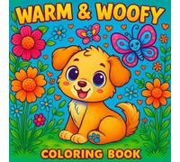Warm & Woffy: Cozy Dogs Coloring Book