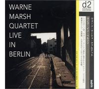 Warne Marsh - Live in Berlin