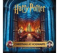 Warner Bros. Harry Potter - Christmas at Hogwarts: A Movie Sc (Copertina rigida)