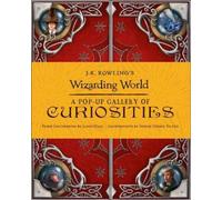 Warner Bros. J.K. Rowling's Wizarding World - A Pop-Up Galler (Copertina rigida)