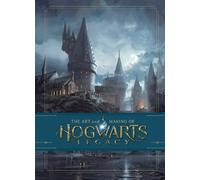 Warner Bros. The Art and Making of Hogwarts Legacy: Exploring (Copertina rigida)