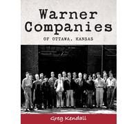 Warner Companies of Ottawa, Kansas