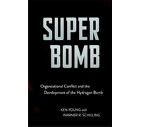 Warner R. Schilling Ken Young Super Bomb (Copertina rigida)