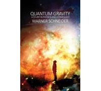 Warner Schneider Quantum Gravity (Tascabile)