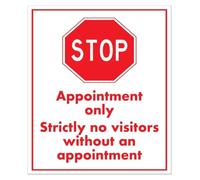 Warning Appointment Only No Drop Ins Visitors Prohibited Sign 12x8 Inch | Fade resistant ink maintains readability for years outdoors