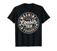 Warning Cousins Trip in Progress 2026 Camicie Vacanza in Famiglia Maglietta