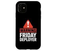 Warning Friday Deployer IT Joke For Developers Custodia per iPhone 11