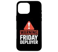 Warning Friday Deployer IT Joke For Developers Custodia per iPhone 16 Pro Max