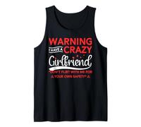 Warning I Have A Crazy Girlfriend Canotta
