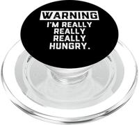 WARNING: I'm Really Really Really Hungry Funny Food Dad Joke PopSockets PopGrip per MagSafe