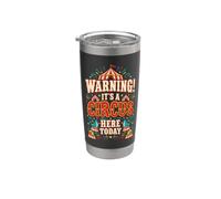 Warning It's a Circus here Today Circus Staff for Men Women Bicchiere termico in acciaio inox doppia parete