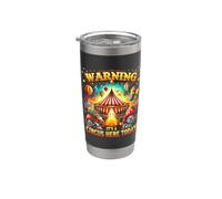 Warning It's A Circus Here Today Festa di compleanno di Carnevale Bicchiere termico in acciaio inox doppia parete