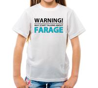 Warning Maggio Parlare Farage - T-Shirt - Elezioni Reform Nigel Brexit