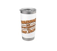 Warning May Spontaneously Tell Dad Jokes Bicchiere termico in acciaio inox doppia parete