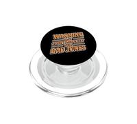 Warning May Spontaneously Tell Dad Jokes PopSockets PopGrip per MagSafe