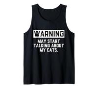 Warning May Start Talking About My Cats Funny Cat Meme Kitty Canotta