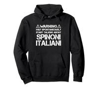Warning May Start Talking About Spinoni Italiani Italiano Felpa con Cappuccio