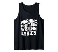 Warning Might Sing Wrong Lyrics Cantante Musicale |- Canotta