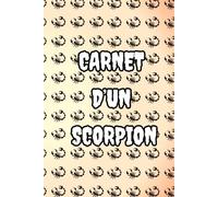 Warning Scorpion thoughts inside - carnet de note: Journal intime - Notebook - 121 pages lignées - parfait pour les ados, les étudiants, les collègues, les amis ou toute personne aimant écrire.