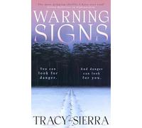 Warning Signs: A heart-stopping suspense thriller from the author of Richard & Judy Book Club Pick Nightwatching