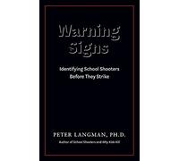 Warning Signs: Identifying School Shooters Before They Strike