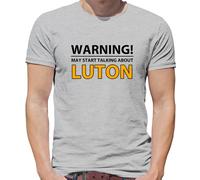 Warning Talking About Luton - T-Shirt - Love Hatters Ventola Città FC Player