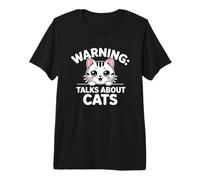 Warning Talks About Cats Maglietta Premium