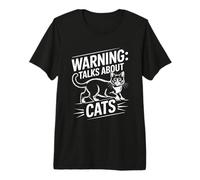 Warning Talks About Cats Maglietta Premium