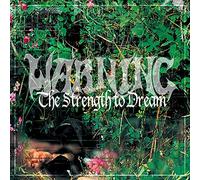Warning - The Strength To Dream