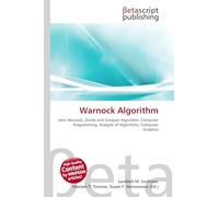 Warnock Algorithm: John Warnock, Divide and Conquer Algorithm, Computer Programming, Analysis of Algorithms, Computer Graphics