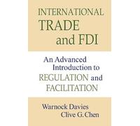 Warnock Davies Clive Chen International Trade and FDI (Tascabile)