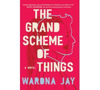 Warona Jay The Grand Scheme of Things (Copertina rigida)