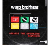 Warp Brothers - Blast the Speakers