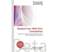 Warped Tour 2004 Tour Compilation: Warped Tour, Tim Armstrong, Matt Freeman, Rancid (Band), A Decade Under the Influence