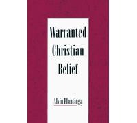 Warranted Christian Belief