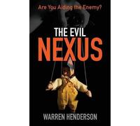Warren A Henderson The Evil Nexus (Tascabile)