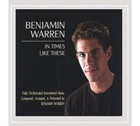 Warren, Benjamin - In Times Like These