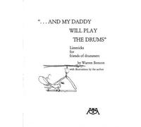 Warren Benson And My Daddy Will Play the Drums (Tascabile)