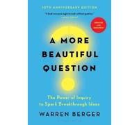 Warren Berger A More Beautiful Question (Tascabile)