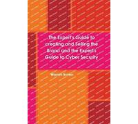 Warren Brown The Expert's Guide to Creating and Selling the Brand an (Tascabile)