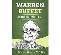 Warren Buffet: A Biography