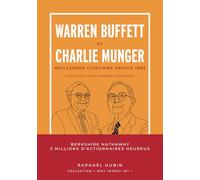 Warren Buffett et Charlie Munger: Meilleures citations depuis 1965 pour votre développement personnel