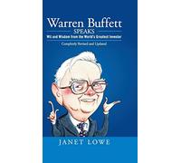 Janet Lowe Warren Buffett Speaks (Copertina rigida)