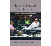 Warren Christopher In the Stream of History (Tascabile)
